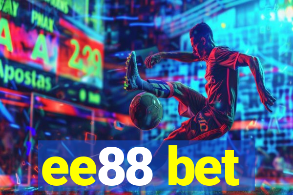 ee88 bet